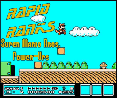 Rapid Ranks Happy Birthday Smb3 Ranking Super Mario Power Ups Cinelinx Movies Games Geek Culture