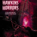 Stranger Things Hawkins Horror